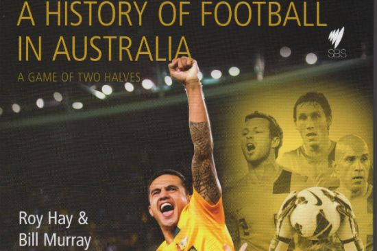 New book: A History of Football in Australia